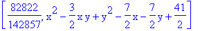 [82822/142857, x^2-3/2*x*y+y^2-7/2*x-7/2*y+41/2]